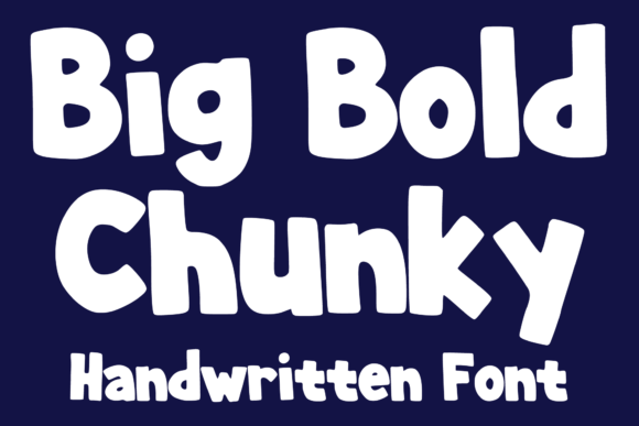 Big Bold Chunky: The Playful Display Font That Makes Designs Pop