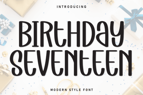 Birthday Seventeen: A Handwritten Display Font for Modern Creativity
