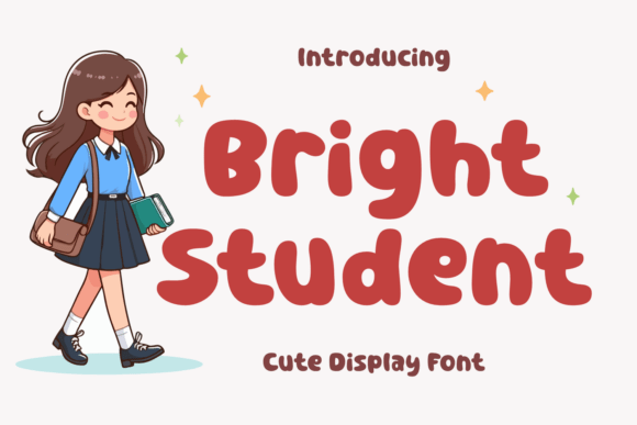 Bright Student: A Playful Display Font for Warm Designs