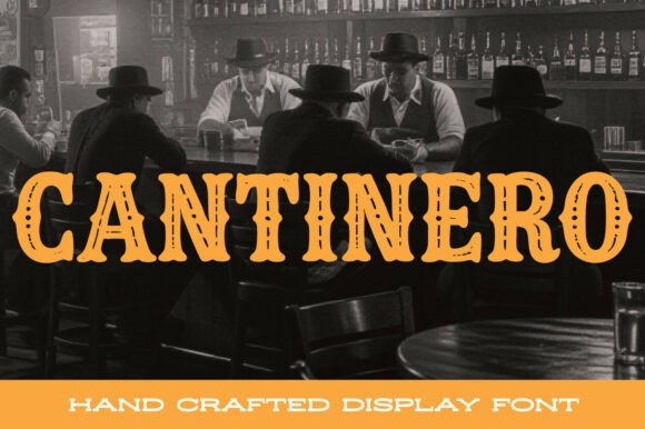 Cantinero: A Vintage Western Display Font for Bold Branding