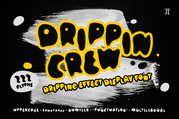 Drippin Crew: A Practical Evaluation of Urban Drip Typography