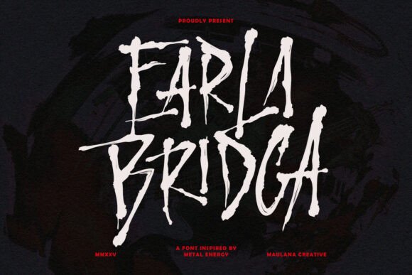 Earla Bridga: Raw Power in Typography
