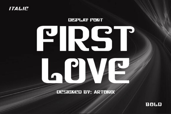 First Love: A Typeface That Brings Emotion to Your Design
