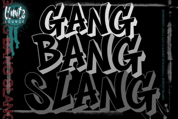 Gang Bang Slang: The Ultimate Bold Graffiti Font for Urban Design