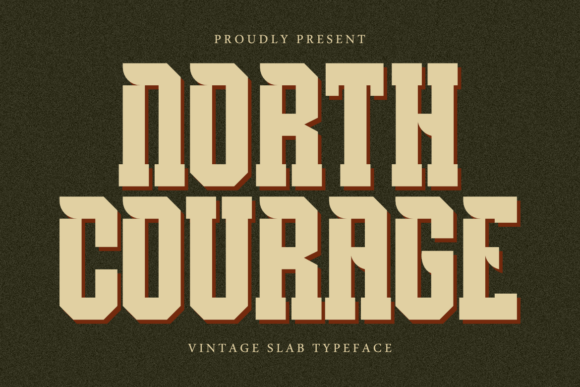 North Courage: A Vintage Typography Guide