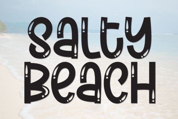 Salty Beach: A Handwritten Display Font Full of Charm