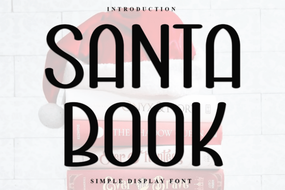 Santa Book: A Festive Typeface for Holiday Designs