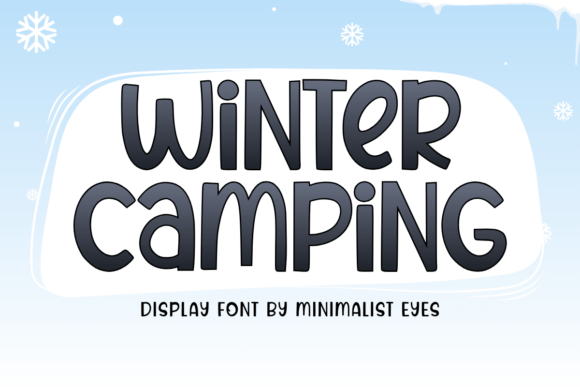 Winter Camping: A Cozy Display Font for Creative Workflows